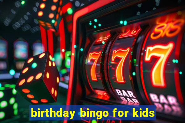 birthday bingo for kids