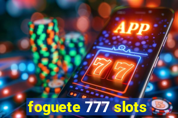 foguete 777 slots