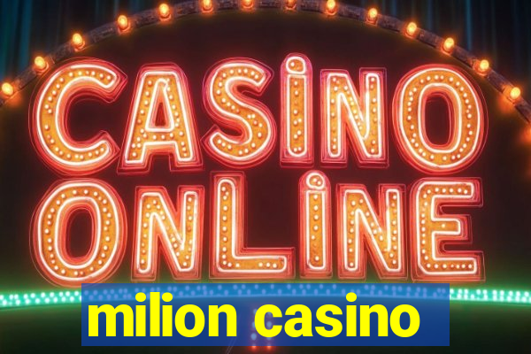 milion casino