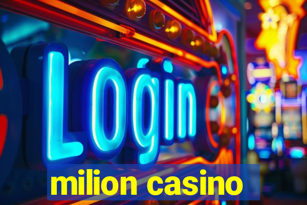 milion casino