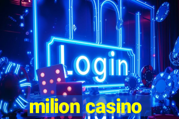 milion casino