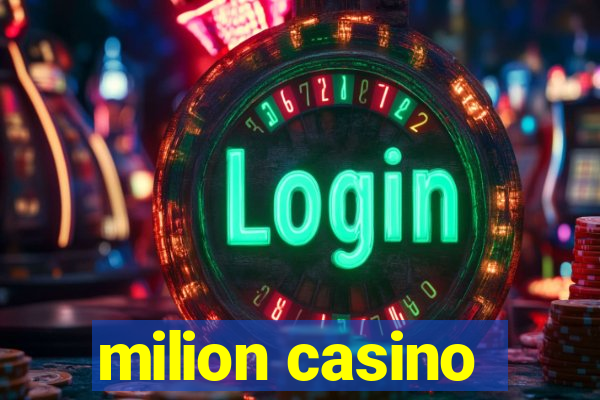 milion casino