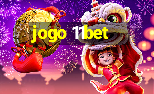 jogo 11bet