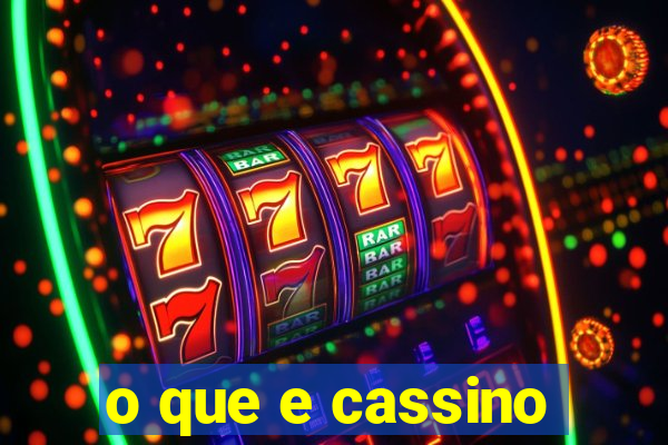 o que e cassino