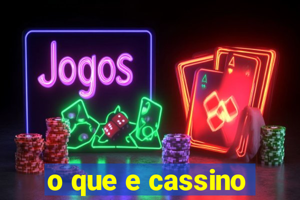 o que e cassino