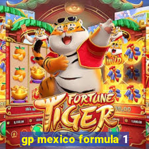 gp mexico formula 1