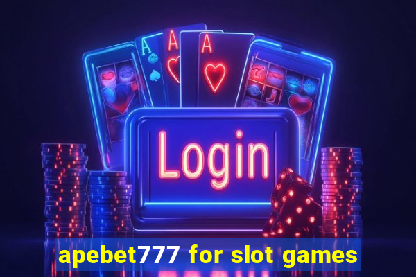 apebet777 for slot games