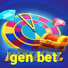 gen bet