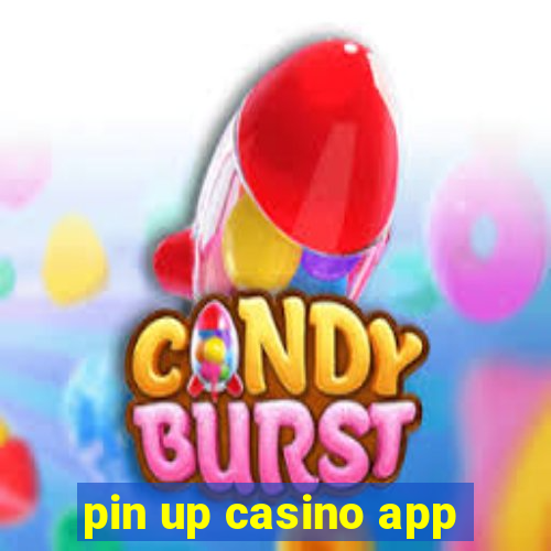 pin up casino app