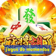 jogos do momentos