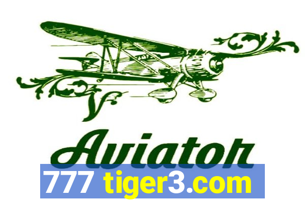 777 tiger3.com