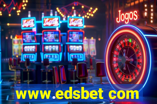 www.edsbet com