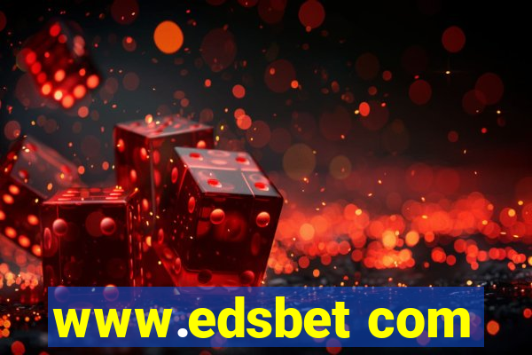 www.edsbet com