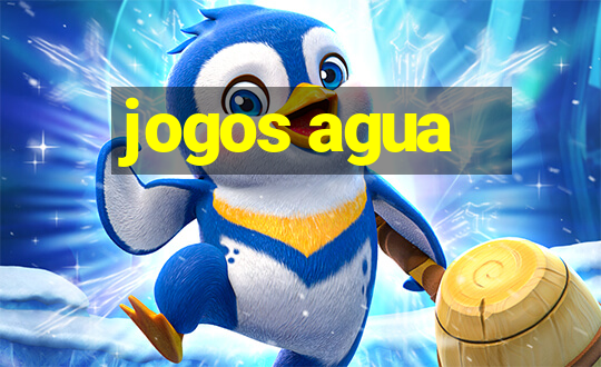 jogos agua