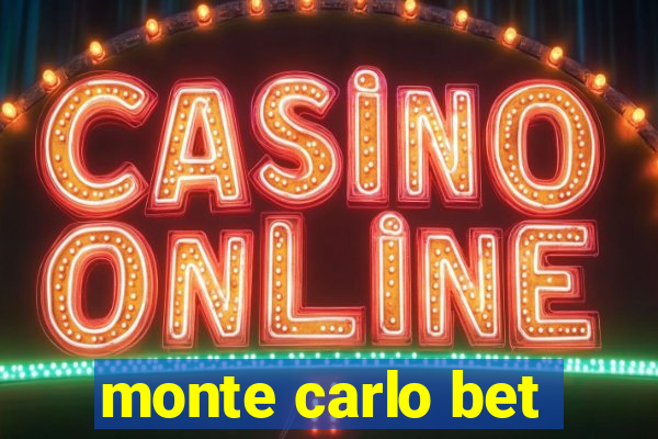 monte carlo bet