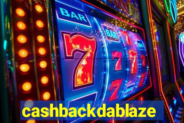 cashbackdablaze