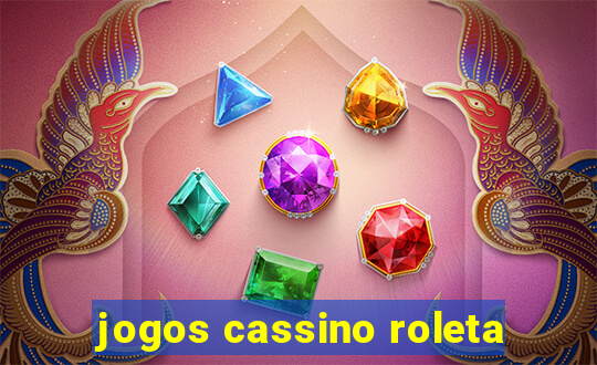 jogos cassino roleta