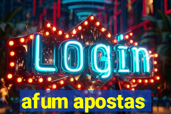 afum apostas