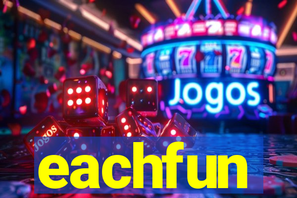 eachfun entertainment limited