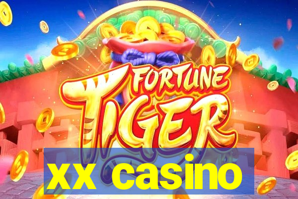 xx casino