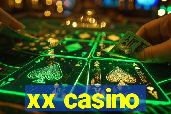 xx casino