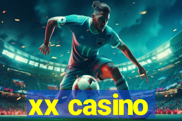 xx casino