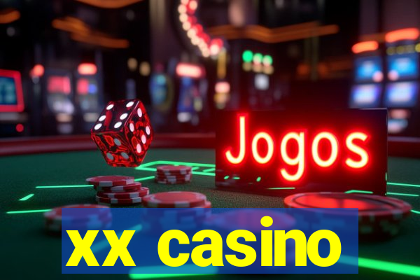 xx casino