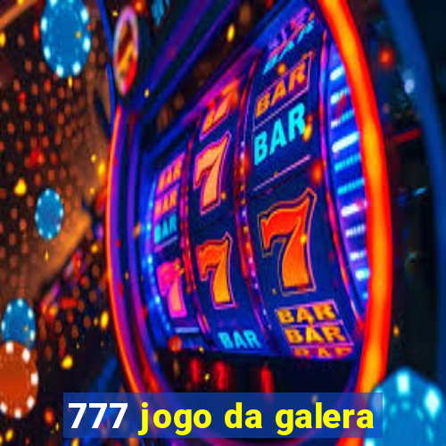 777 jogo da galera