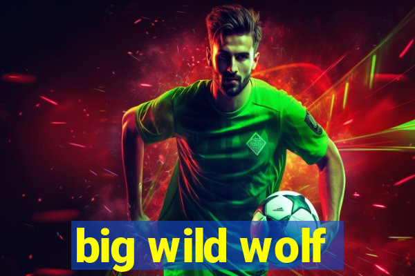 big wild wolf