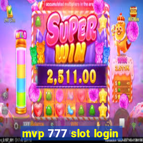 mvp 777 slot login