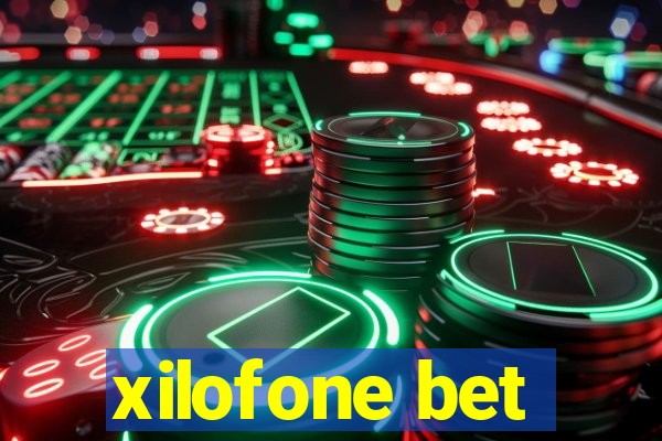 xilofone bet