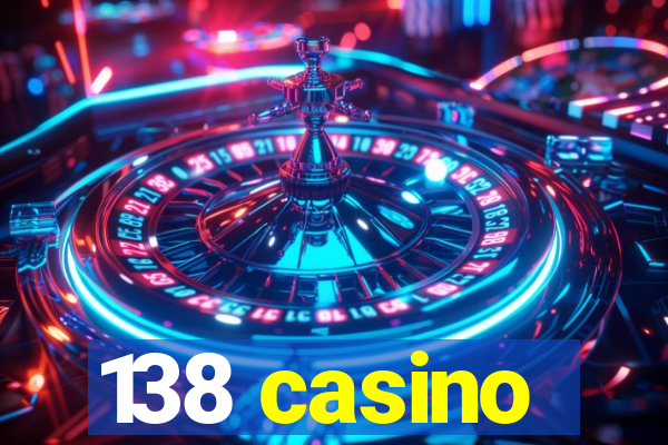 138 casino