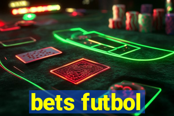 bets futbol