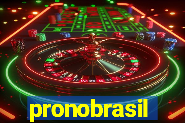 pronobrasil