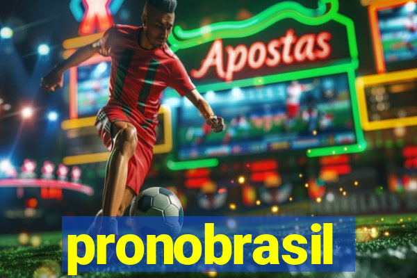 pronobrasil