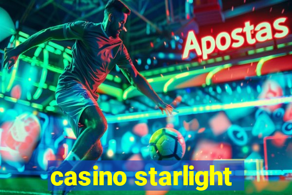 casino starlight