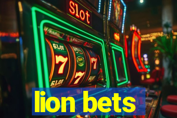 lion bets