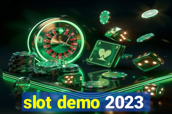 slot demo 2023