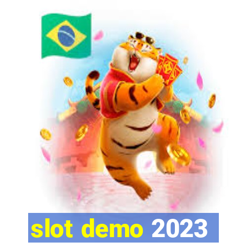 slot demo 2023