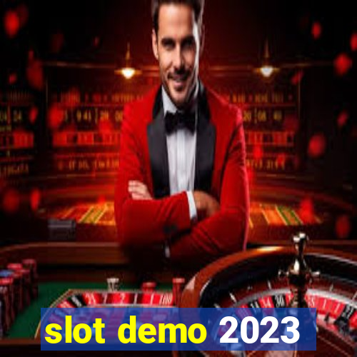 slot demo 2023