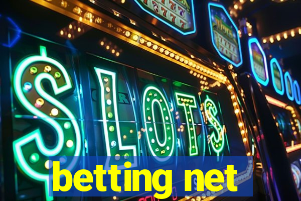 betting net