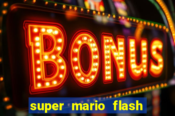 super mario flash click jogos