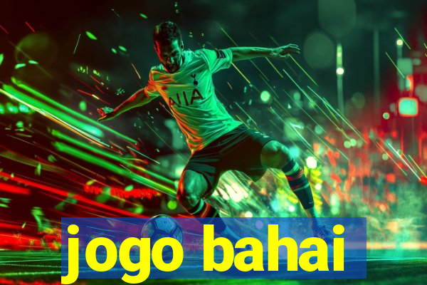 jogo bahai