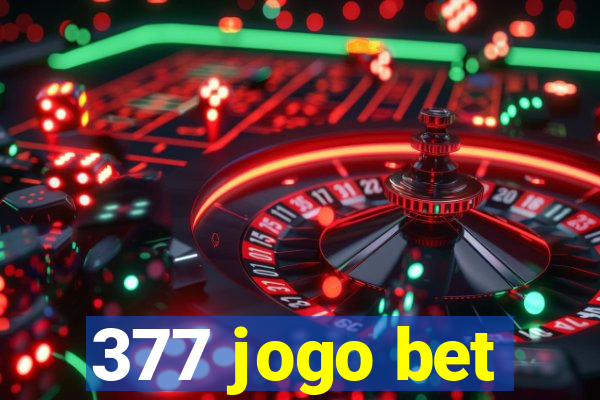 377 jogo bet