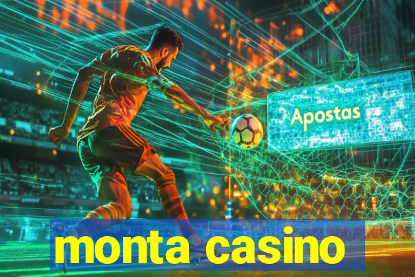 monta casino