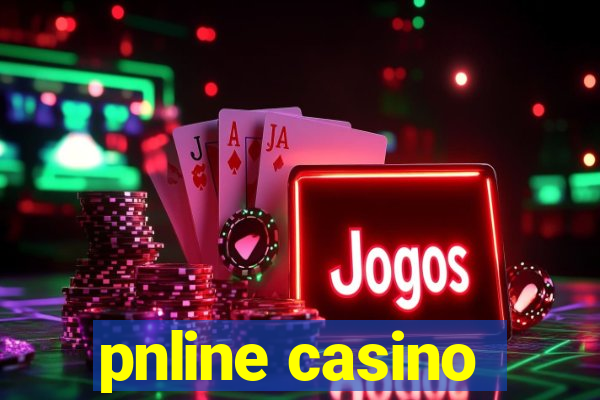 pnline casino