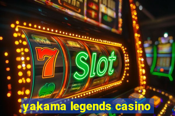 yakama legends casino