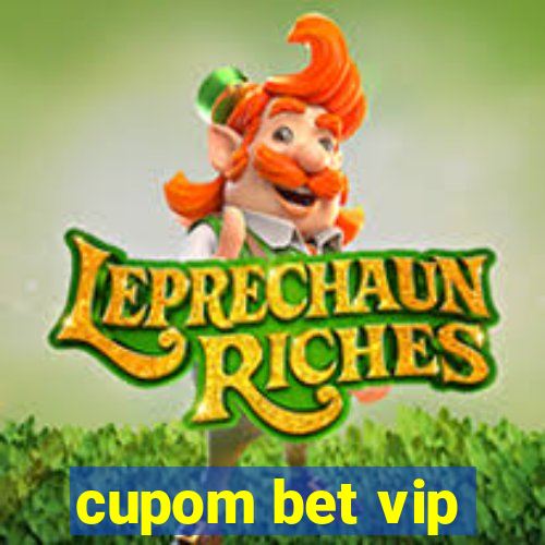 cupom bet vip