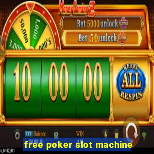 free poker slot machine