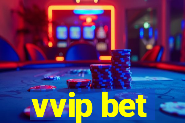 vvip bet